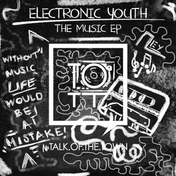 Electronic Youth - The Music