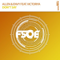 Allen & Envy feat. Victoriya - Don't Say