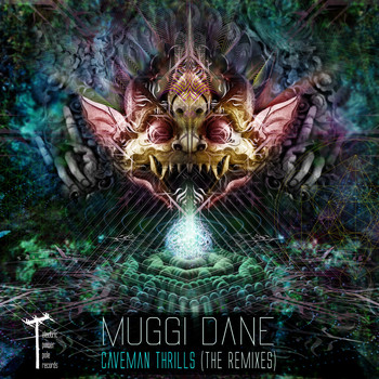 Muggi Dane - Caveman Thrills (The Remixes)