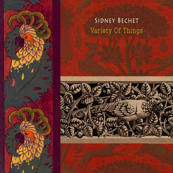 Sidney Bechet - Variety Of Things