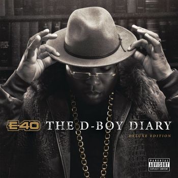 E-40 - The D-Boy Diary (Deluxe Edition [Explicit])