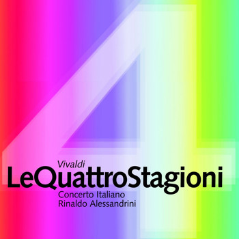 Concerto Italiano, Rinaldo Alessandrini - Vivaldi: Le quattro stagioni