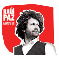 Raul Paz - Havanization