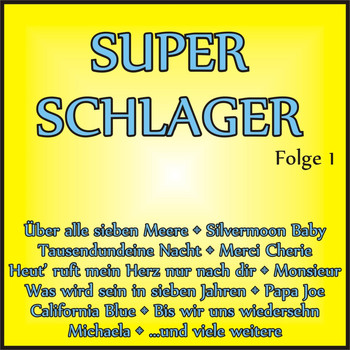 Various Artists - Super Schlager, Folge 1