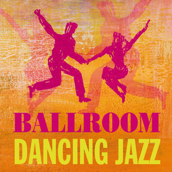 Various Artists - Ballroom Dancing Jazz