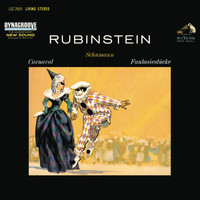 Arthur Rubinstein - Schumann: Carnaval, Op. 9 & Fantasiestücke, Op. 12