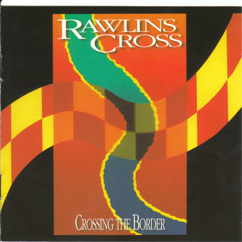 Rawlins Cross - Crossing the Border
