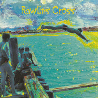 Rawlins Cross - Living River