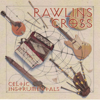 Rawlins Cross - Celtic Instrumentals