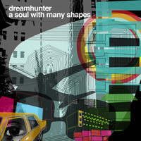 Dreamhunter - A Soul with Many Shapes