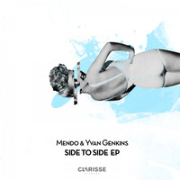 Mendo & Yvan Genkins - Side to Side EP