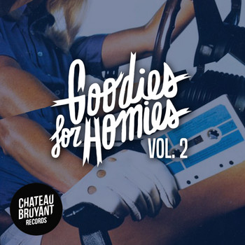 Various Artists - Goodies for Homies, Vol. 2