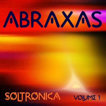 Abraxas - Soltronica, Vol. 1