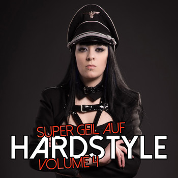 Various Artists - Super Geil auf Hardstyle, Vol. 4