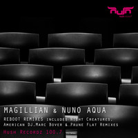 Magillian & Nuno Aqua - Reboot Remixes