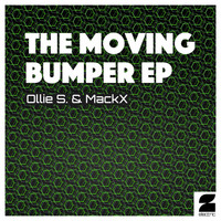 MackX & Ollie S. - The Moving Bumper EP
