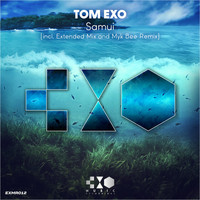 Tom Exo - Samui