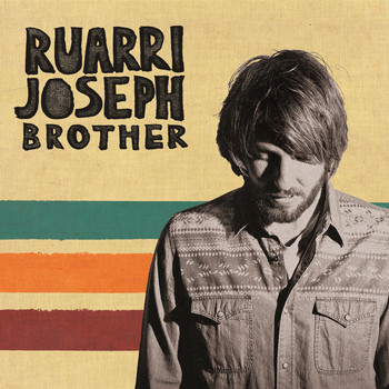 Ruarri Joseph - Brother