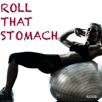 Various Artists - Roll That Stomach