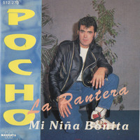 Pocho La Pantera - Mi Niña Bonita