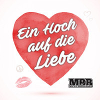 Micky Brühl Band - Ein Hoch auf die Liebe