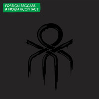 Foreign Beggars - Contact