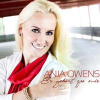 Anja Owens - Er gehört zu mir