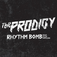 The Prodigy - Rhythm Bomb