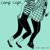 Camp Cope - Keep Growing