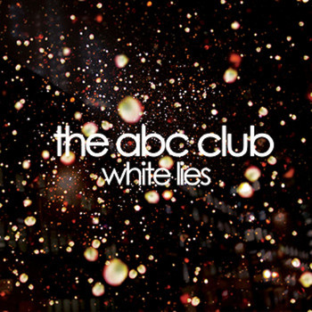 the abc club - White Lies EP