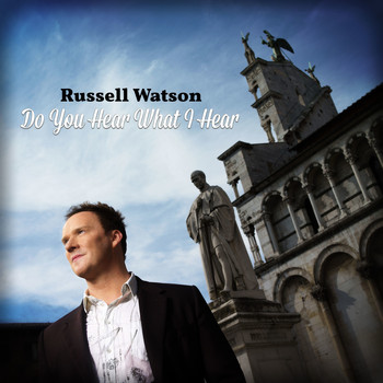 Russell Watson - Do You Hear What I Hear