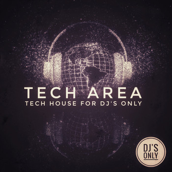 Various Artists - Tech Area (Tech House for DJ's Only)
