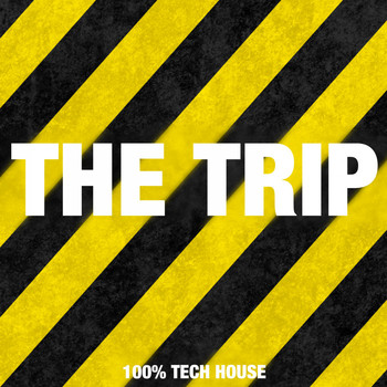 Various Artists - The Trip (Tech House Rhythms)