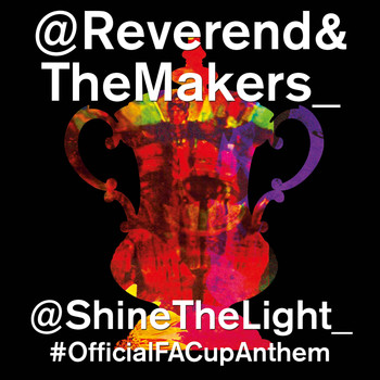 Reverend And The Makers - Shine the Light