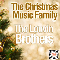 The Louvin Brothers - The Christmas Music Family