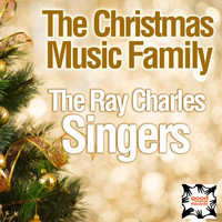 The Ray Charles Singers - The Christmas Music Family