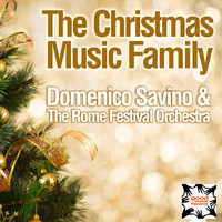 Domenico Savino & The Rome Festival Orchestra - The Christmas Music Family
