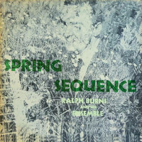 Ralph Burns - Spring Sequence (Remastered)