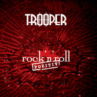 Trooper - Rock'n'Roll Pozitiv