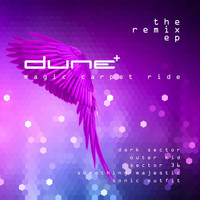 Dune - Magic Carpet Ride (The Remix EP)