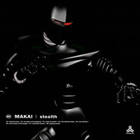 Makai - Stealth