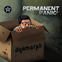 Dyamorph - Permanent Panic EP