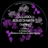 DJ Lugo - Gothica