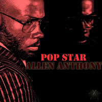 Allen Anthony - Pop Star