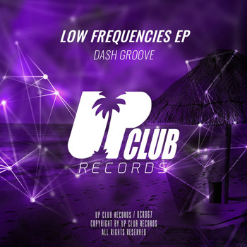Dash Groove - Low Frequencies EP