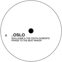 Guillaume & The Coutu Dumonts - Praise To The Beat Maker
