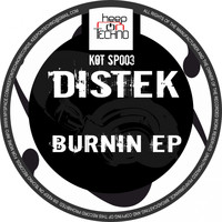 Distek - Burnin