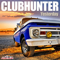 Clubhunter - Yesterday