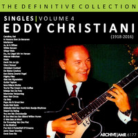 Eddy Christiani - The Definitive Collection - Singles, Volume 4