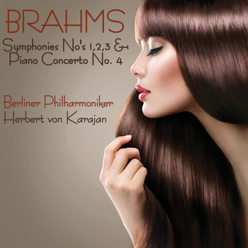 Herbert Von Karajan - Brahms Symphonies No's 1, 2 & 3 and Piano Concerto No. 2